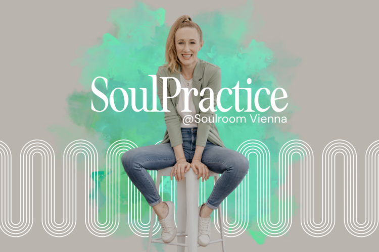 SoulPractice mit Denise Krautz Wurzinger im Soulroom Vienna